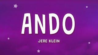 JERE KLEIN - ANDO (Letra)