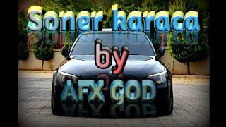 Soner Karaca | Mantra | by  : AFX GOD