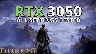 RTX 3050 ELDEN RING - 1080p 1440p 4K