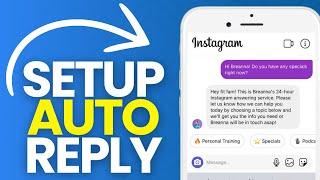 How to Set up Auto Reply on Instagram DM