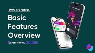 Overview of the basic features of the MobilePBX Mobile+ app