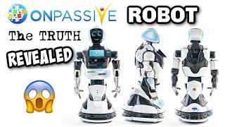 ONPASSIVE'S ROBOT UNMASKED: THE SHOCKING TRUTH REVEALED