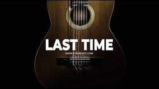 [FREE] Acoustic Guitar Type Beat 2022 "Last Time" (Emo Rap Sad Country Instrumental)