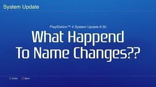 PlayStation Software Update 6.50 | What The Hell Happened To PSN Name Changes??
