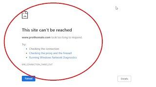 How to Fix this site can't be reached took too long to respond windows 10
