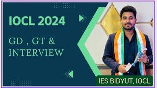 IOCL 2024 || How to appear in GD GT & PI || Final selection in IOCL || Group Discussion #iocl #gd