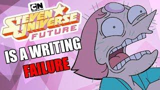 Steven Universe: Future is a Writing Failure