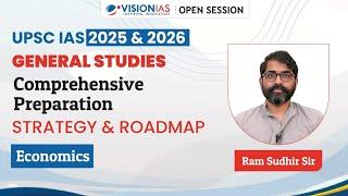 UPSC IAS 2025 & 2026 | General Studies Comprehensive Preparation Strategy & Roadmap | Economics