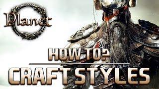 Elder Scrolls Online (ESO) - How to Craft in Different Styles (Guide/Tutorial)