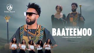 Dj Moss Wanaw X Ahmed Teshome (Denbi) - BAATEEMOO - New Ethiopian Oromo Music 2024 [Official Video]