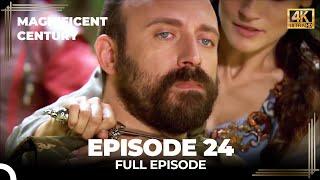 Magnificent Century Episode 24 | English Subtitle (4K)
