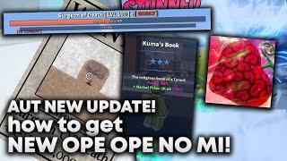 [AUT] HOW TO GET *NEW* OPE OPE NO MI SPEC!