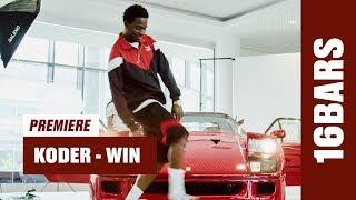 Koder - Win | 16BARS PREMIERE