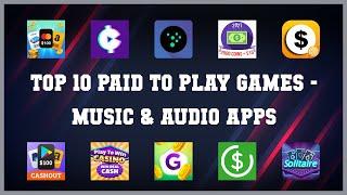 Top 10 Paid To Play Games Android Apps