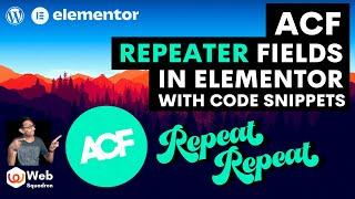 ACF Repeater Fields in Elementor with Code Snippets - Advanced Custom Fields - FREE CODE