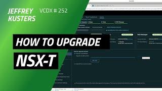 VMware NSX-T Fundamentals: How to upgrade to NSX-T Data Center v3.1.1