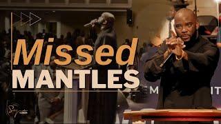 Missed Mantles | Bishop S. Y. Younger