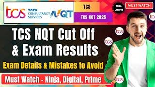 TCS NQT Cut-Off 2025 | Criteria for Interview Call | TCS NQT 2025 Exam Results | Complete details