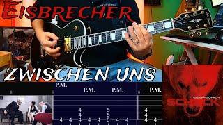 Eisbrecher - Zwischen Uns |Guitar Cover| |Tab|