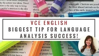 VCE English - How to achieve A+ in Language Analysis: The biggest tip for success