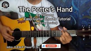 The Potter's Hand-Hillsong | Easy Guitar Chords Tutorials with lyrics (Plucking)