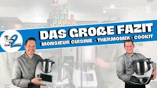 Zwischenfazit Thermomix, Cookit & Monsieur Cuisine Smart