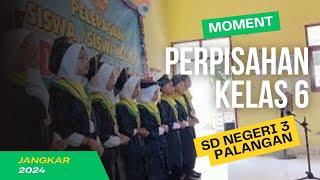 Perpisahan SD kelas 6