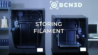 Storing the Filament - BCN3D Epsilon Series