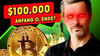 Bitcoin $100.000 - Anfang oder Ende?