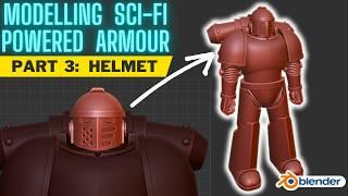 Modelling Sci-fi Powered Armour in Blender - Part 3: Helmet