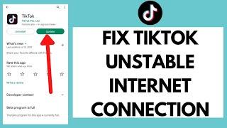 How To FIX TikTok Unstable Internet Connection Error (2022)