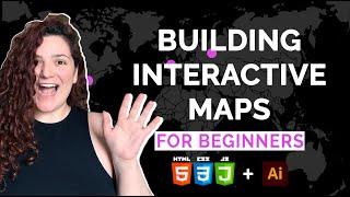 Clickable Interactive map tutorial - building & designing for BEGINNERS - HTML, CSS, JS