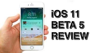 iOS 11 Beta 5 Review! - Should You Download?