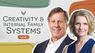 All Parts Welcome - Richard Schwartz, PhD + Elizabeth Gilbert: Creativity & Internal Family Systems