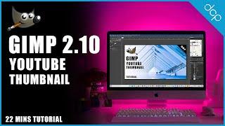 YouTube Thumbnail GIMP 2.10 Tutorial