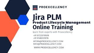 Jira PLM Online Training Comprehensive Guidelines by Experts | Proexcellency