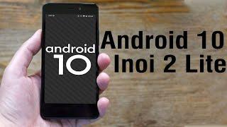 Install Android 10 on Inoi 2 Lite (AOSP GSI Treble ROM) - How to Guide!