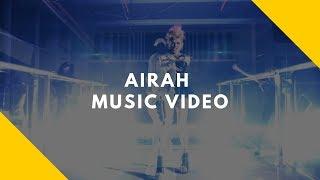 Airah Music Video Corporate Video