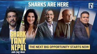 SHARK TANK NEPAL | Revealing the Sharks....Wait is over | Himalaya TV