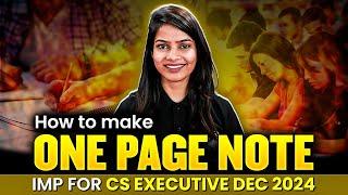 How to Make One Page Notes Imp for CS Executive Dec 2024