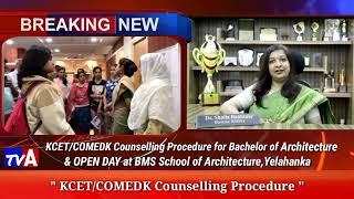 Kcet Comedk Counselling Procedure  for Bachelor of Architecture at BMS School of Architecture