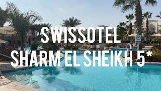 Egypt 2025. Swissotel Sharm el Sheikh 5* - 4k review