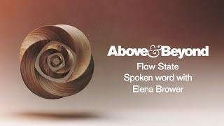 Above & Beyond - Flow State (Spoken Word Meditation with Elena Brower)