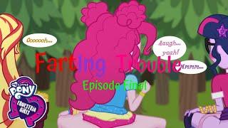 Equestria Girls: Farting Trouble (FINAL) | (Voiced) | #girlfart #fartgirl