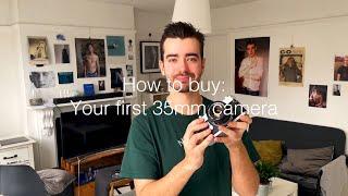 How to buy: Your first 35mm camera