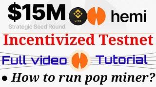 Hemi Incentivized Testnet || Run POP Miner  Without Investment