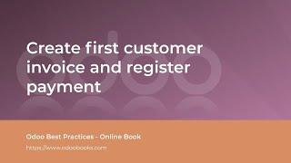 Create first customer invoice and register payment | Odoo Invoicing