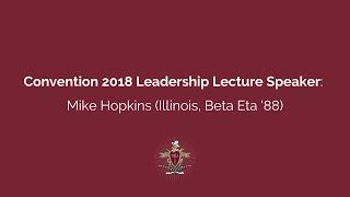 2018 Convention Leadership Lecture Series Speaker NASA Astronaut Mike Hopkins