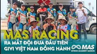 Givi Việt Nam chính thức đồng hành cùng đội đua MAS RACING 2023 I #MAS 70