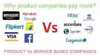 Why product companies pay more? Product vs service based company